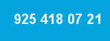 925 418 07 21